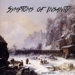 Symptoms Of Insanity : Silent Emotion